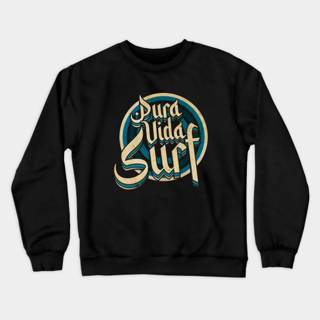 Pura Vida Surf Crewneck Sweatshirt by CTShirts